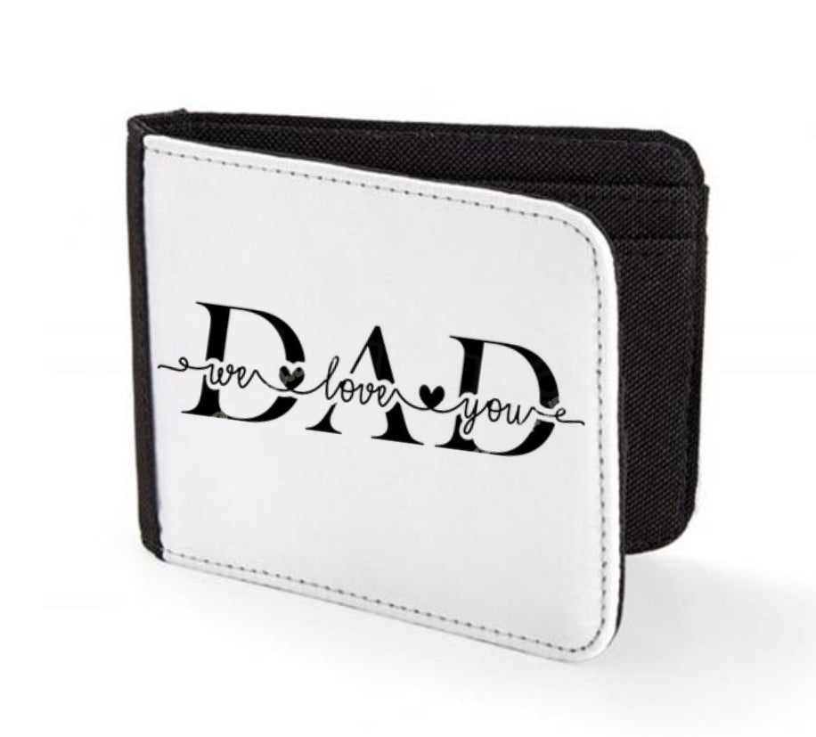 We Love You Dad Wallet